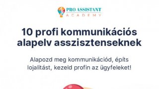 10 kommunikációs alapelv asszisztenseknek